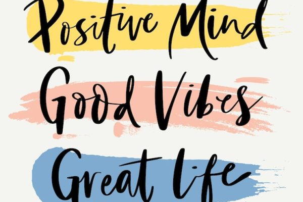 Ways to Foster Positivity Immediately